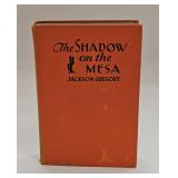 VINTAGE BOOK THE SHAWDOW OF THE MESA