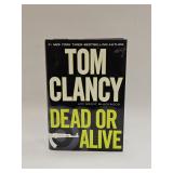 TOM CLANCY DEAD OR ALIVE HC