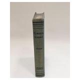 GREEN LIGHT BY LLOYD C. DOUGLAS 1934 AND 1935