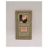 ANTIQUE BOOK FOR MY MOTHER BY WILBUR D NESBIT 1912