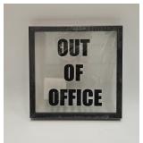 New Out Of Office Sign