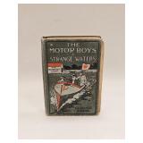 ANTIQUE BOOK THE MOTOR BOYS IN STRANGE WATTERS