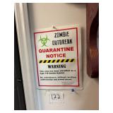 Zombie Outbreak Quarantine Sign