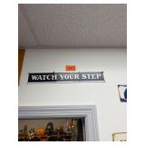 Vtg Watch Your Step Porcelain Sign