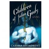 $30 Children of Fallen Gods - (The War of Lost Hea