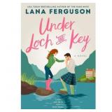 $19 Under Loch and Key - by Lana Ferguson (Paperba