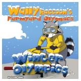 $12 Wally Raccoon's Farmyard Olympics - Winter Oly
