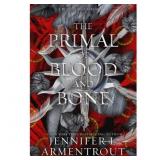$30 The Primal of Blood and Bone - (Blood and Ash)