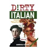 $6 Dirty Italian: Second Edition (Italian Edition)