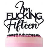 $6 Black Glitter I'm Fucking Fifteen Cake Topper,