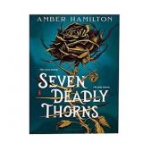Seven Deadly Thorns: Deluxe Limited Edition