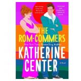 $19 The Rom-Commers - by Katherine Center (Paperba