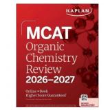 $70 MCAT Organic Chemistry Review 2026-2027 - (Kap