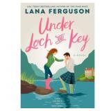 $19 Under Loch and Key - by Lana Ferguson (Paperba