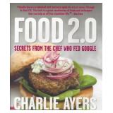 $24 Food 2.0: Secrets from the Chef Who Fed Google