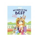 $10 My Mum Is the Best by Bluey and Bingo by Pengu