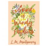 $25 Anne of Windy Poplars - by L M Montgomery (Har