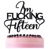 $6 Black Glitter I'm Fucking Fifteen Cake Topper,
