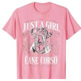 Just A Girl Who Loves Her Cane Corso T-Shirt
