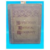 1887 Appleton's Physical Geography Book