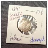 1891 Seated Liberty silver dime damaged