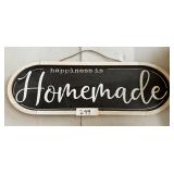 Happiness is homemade sign