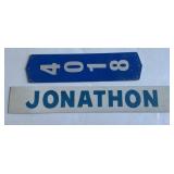 2 Metal signs, Jonathan white metal sign, 24 x 4