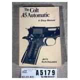 Vintage Colt .45 Automatic Shop Manual Book