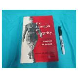 Vintage Hardcover Book "The Triumph Of Integrity"