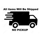 No PickUP Shipping Only