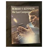 Robert  Kennedy The Last Campaign Collectors Issue