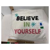 Believe In Yourself Pillow Case