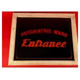 Glass Psychiatric Ward Entrance Sign