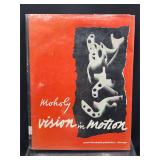 Moholy vision in motion