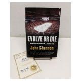 Evolve or Die by John Shannon, signed w/ COA