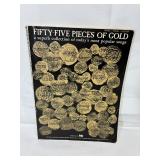 Fiffty Five Pieces of Gold