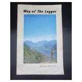 Way of the Logger - Paul Repetto 1970