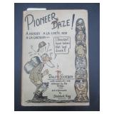 Pioneer Daze - Gordon 1930, Seattle Humor