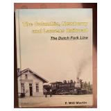 2012 AUTOGRAPHED "THE COLUMBIA, NEWBERRY & LAURENS RAILROAD" BY F. WILL MARTIN HARDBACK BOOK - LIVING ROOM