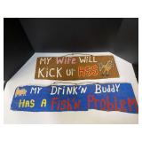 Folk art man cave decor, two pieces, see pictures for details.