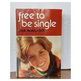 1979 FIRST EDITION "FREE TO BE SINGLE" HARDBACK BOOK