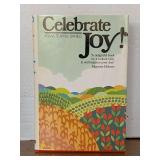 1981 FIRST EDITION "CELEBRATE JOY!" HARDBACK BOOK