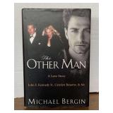 2004 FIRST EDITION "THE OTHER MAN A LOVE STORY" HARDBACK BOOK