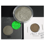 1905 V NICKEL, 1907 INDIAN HEAD PENNY & A REPLICA 1907 INDIAN HEAD $10 COIN