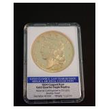1834 CAPPED BUST GOLD QUARTER EAGLE REPLICA