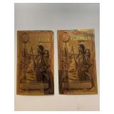 TWO 2006 1/2 IDAHO GOLDBACK NOTE 1/2000TH OF TROY OZ OF PURE 24KT FINE GOLD .999 FEATURES SACAGAWEA AS PIETAS CARRYING INFANT SON AND HONORING THE LEWIS & CLARK EXPEDITION ALONG THE LOLO TRAIL