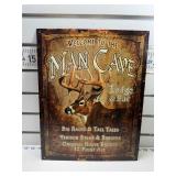 Man cave buck sign