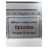 Opinion sign