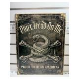 Donï¿½t tread on me sign