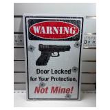 Warning door locked sign